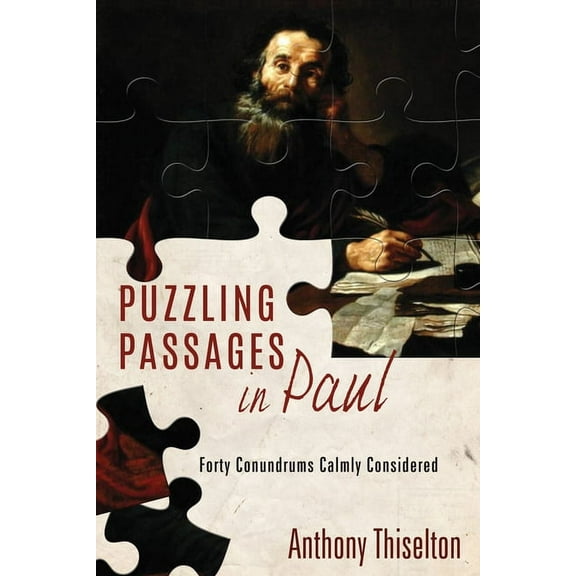 Puzzling Passages in Paul (Paperback)