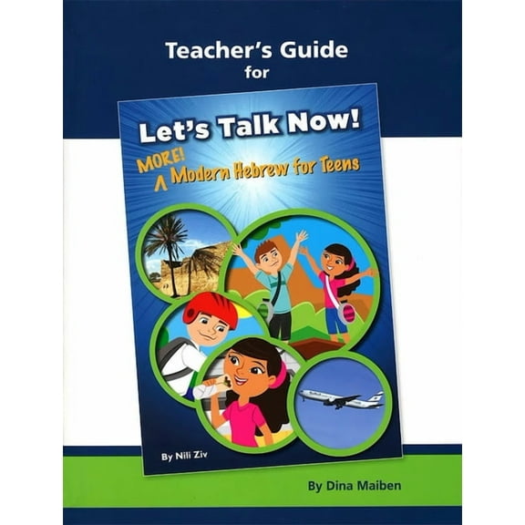 Lets Talk Now! More Modern Heb for Teens Tg, (Paperback)