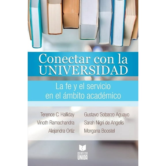 Conectar Con La Universidad (Paperback)
