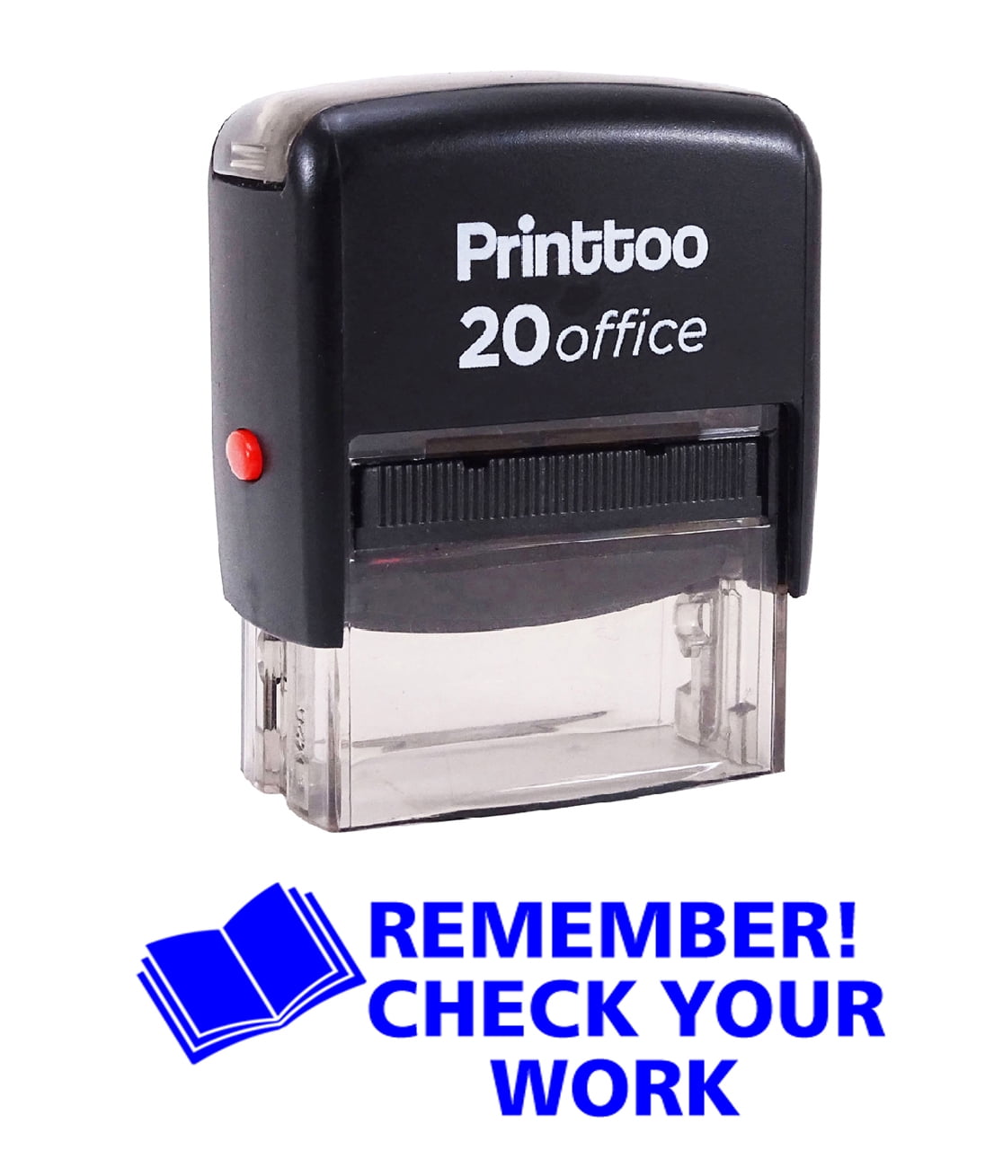 Printtoo REMEMBER CHECK YOUR WORK Self Inking Rubber Stamp Office ...