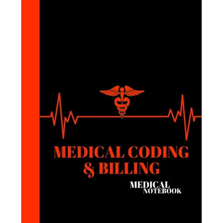 Medical Coding & Billing Medical Notebook : College Unit Course Notebook Gift Idea for Medical