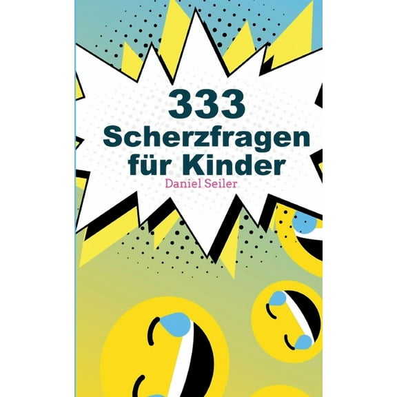 333 Scherzfragen für Kinder, (Paperback)