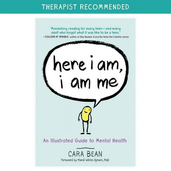Here I Am, I Am Me : An Illustrated Guide to Mental Health (Hardcover)