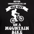 thumbnail image 3 of CafePress - Never Underestimate An Old Guy On A Mountain Bike - Men's Fitted T-Shirt, 3 of 4