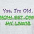 thumbnail image 3 of CafePress - Get Off My Lawn! Light T Shirt - Men's Classic Graphic T-Shirt, 3 of 4