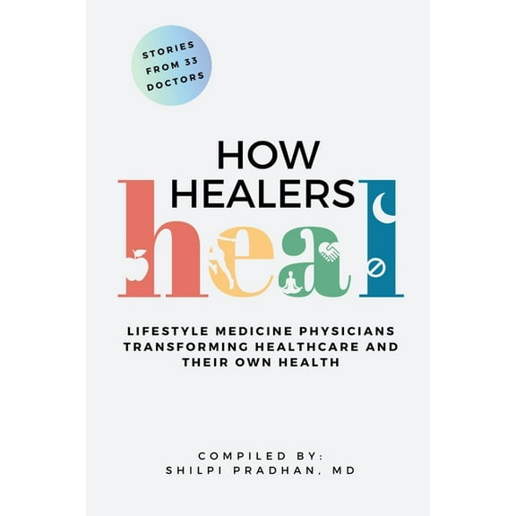 How Healers Heal, (Paperback)
