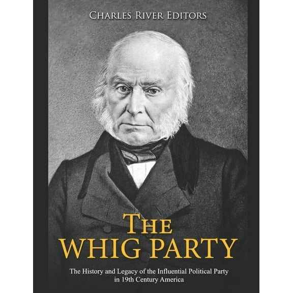 The Whig Party