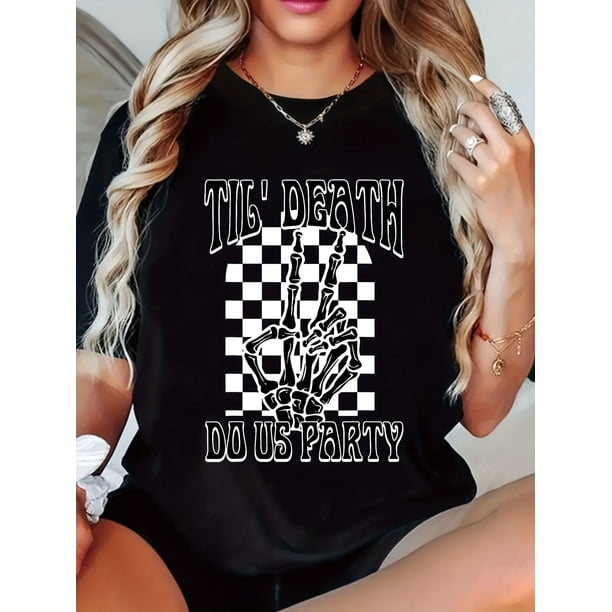 Halloween T-shirt - Women'S "Til Death Do Us Party" Graphic Tee - Soft Cotton, Breathable & Lightweight Casual Short Sleeve T-Shirt with Skeleton Hand Design
