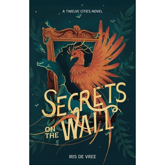 A Twelve Cities Saga Secrets on the wall, (Paperback)