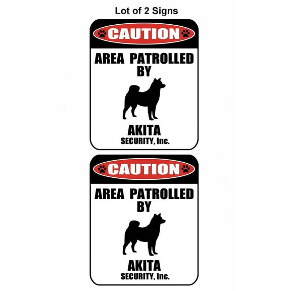 2-Count Caution Area Patrolled by an Akita 9 inch x 11.5 inch Laminated Dog Sign