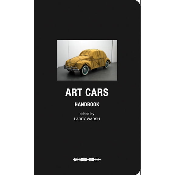 Art Cars Handbook, (Hardcover)
