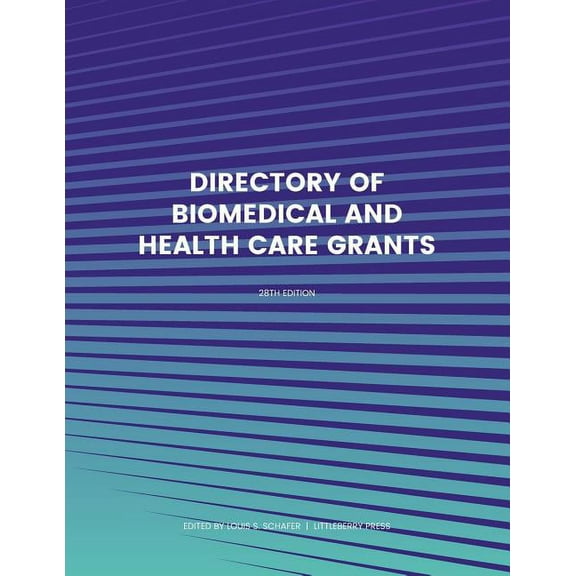 Directory of Biomedical and Health Care Grants, (Paperback)