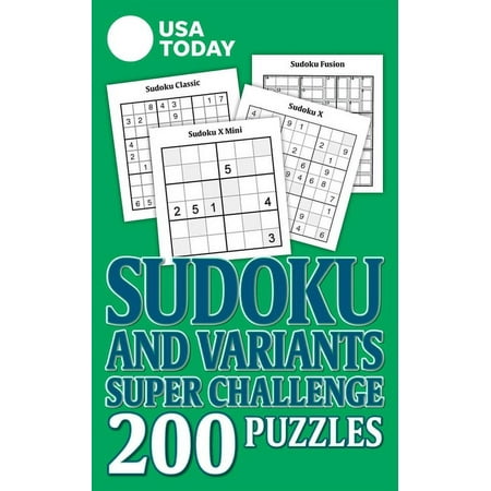 USA Today Puzzles USA Today Sudoku and Variants Super Challenge: 200 Puzzles, (Paperback)