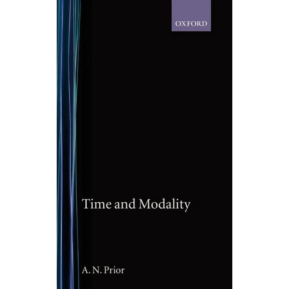 John Locke Lecture Time and Modality, (Hardcover)
