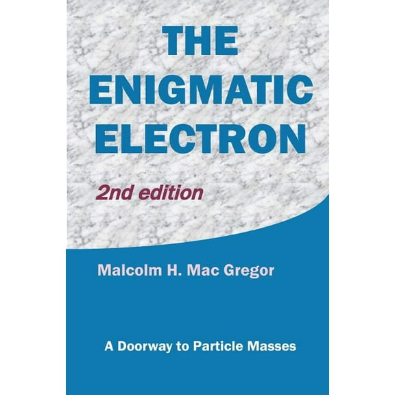 The Enigmatic Electron (Paperback)