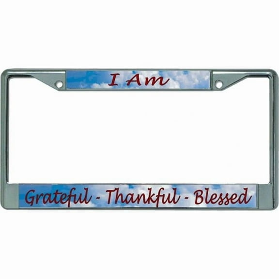 Grateful Thankful Blessed Clouds Chrome License Plate Frame