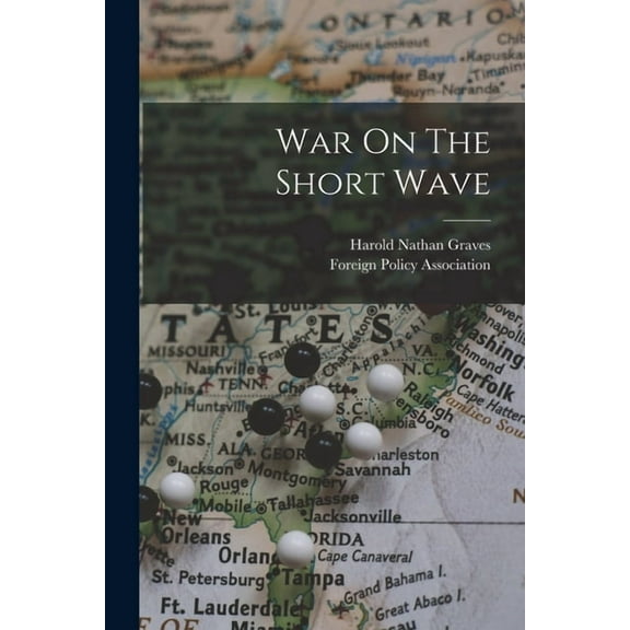 War On The Short Wave, (Paperback)