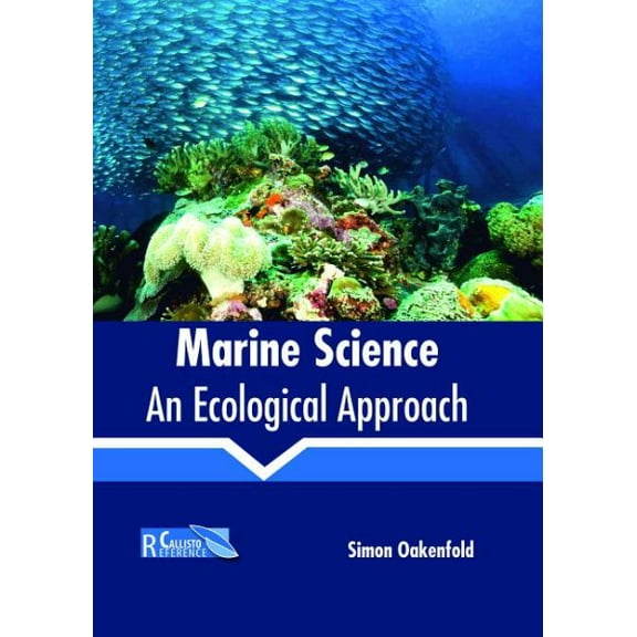 Marine Science: An Ecological Approach (Hardcover)