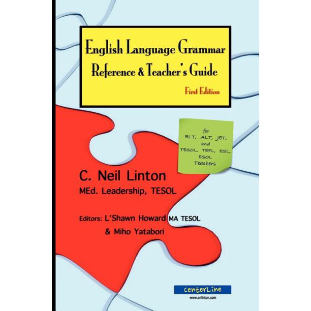 English Language Grammar Reference & Teacher's Guide First Edition