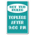 thumbnail image 1 of SignMission D-5-Z-Hot Tub Rules 5 x 7 in. Hot Tub Rules Parking Decal - Spa Backyard Pool Swim, 1 of 1