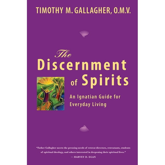 The Discernment of Spirits, (Paperback)