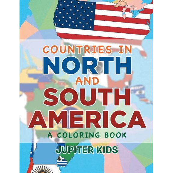 Countries in North and South America (A Coloring Book), (Paperback)