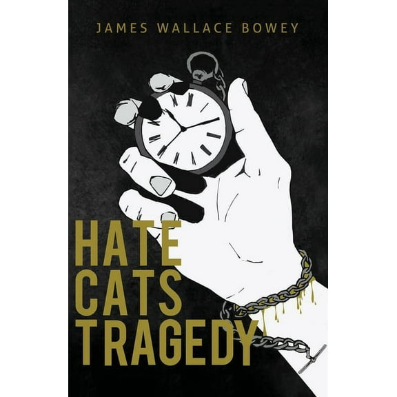Hate Cats Tragedy (Paperback)