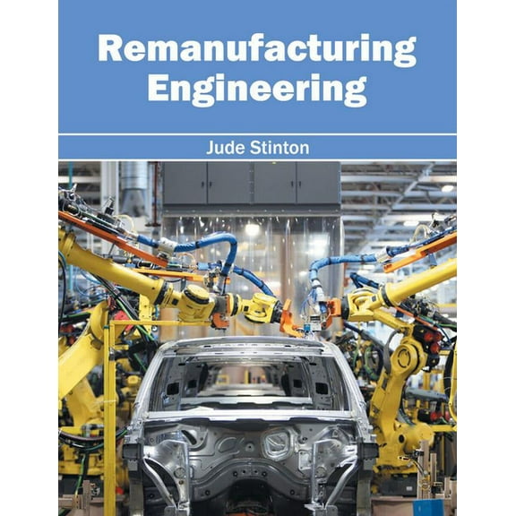 Remanufacturing Engineering, (Hardcover)