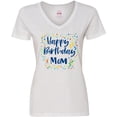 thumbnail image 3 of Inktastic Happy Birthday Mom Women's V-Neck T-Shirt, 3 of 5