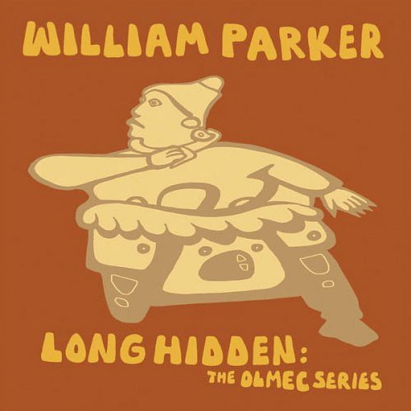 William Parker - Long Hidden: The Olmec Series - Jazz - CD