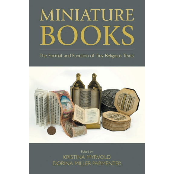 Comparative Research on Iconic and Perfo Miniature Books: The Format and Function of Tiny Religious Texts, (Paperback)