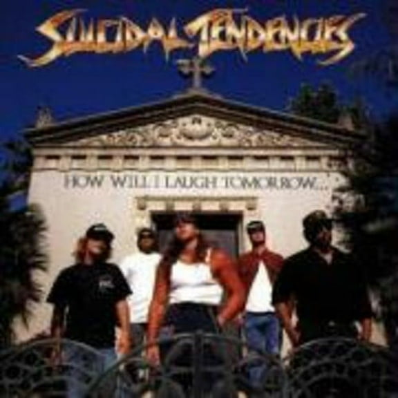 Suicidal Tendencies - How Will I Laugh - Music & Performance - CD