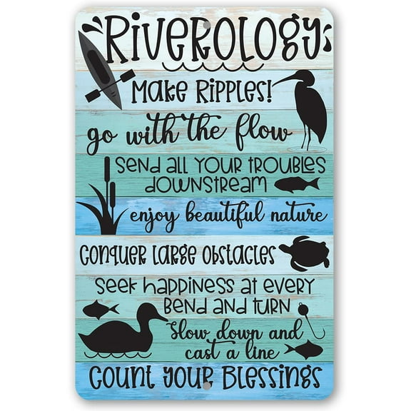 Metal Sign - Riverology - Durable Metal Sign - Use Indoor/Outdoor - Makes a Great Inspirational Decor and Gift for Riverfront Property Owners Under $20 (8" x 12")