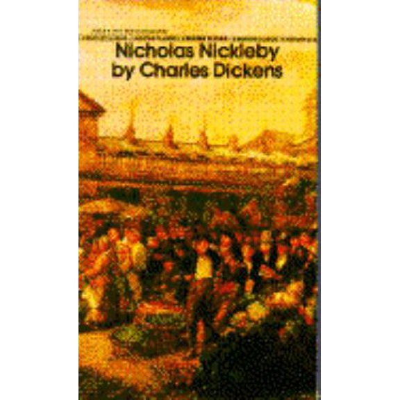 Pre-Owned Nicholas Nickleby (Unknown) 0553212656 9780553212655