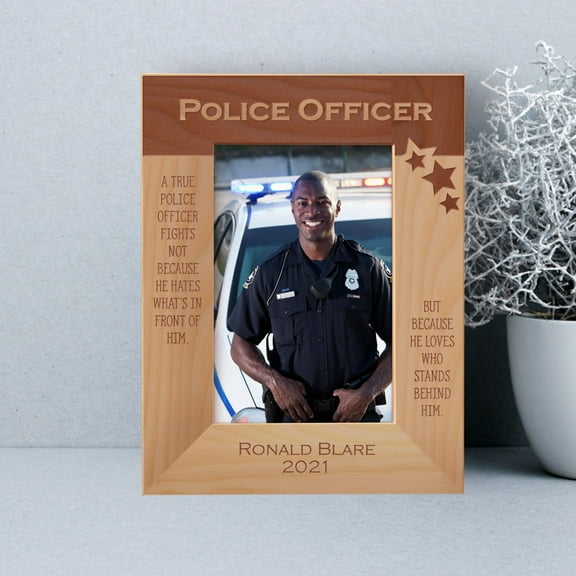 A True Police Officer Fights Not Because He Hates What's In Front of Him Personalized Wooden Frame 4" x 6" Brown (Vertical)