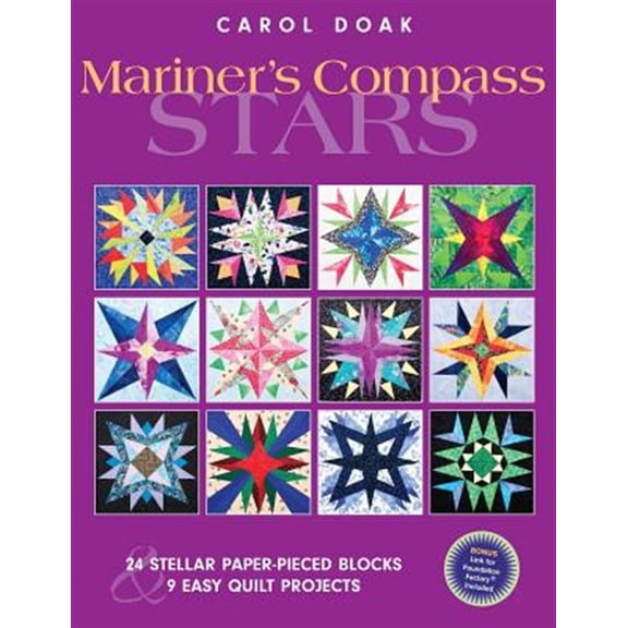Pre-Owned Mariner's Compass Stars : 24 Stellar Paper-Pieced Blocks & 9 Easy Quilt Projects (Paperback)