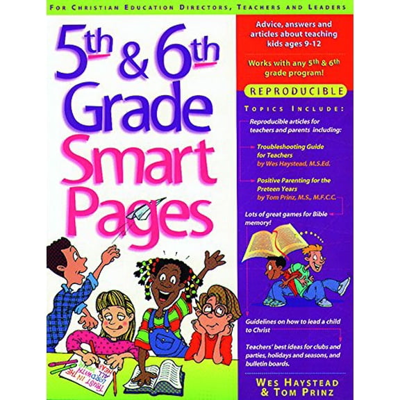 Pre-Owned 5th & 6th Grade Smart Pages: Reproducible Advice, Answers and Articles about Teaching Children Ages 9-12 (Paperback) 0830718052 9780830718054