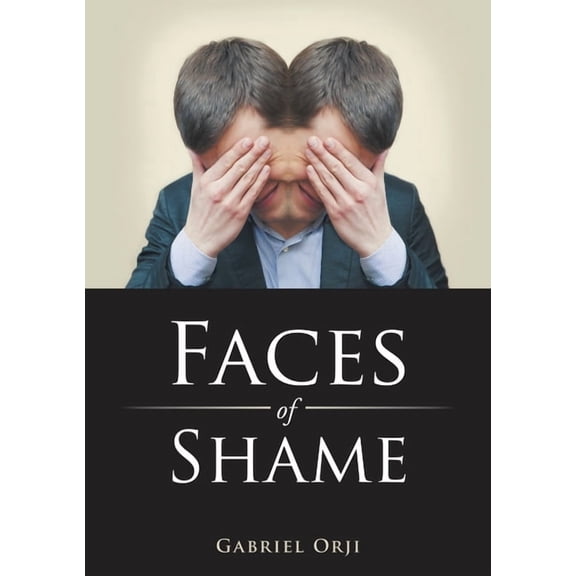 Faces of Shame, (Paperback)