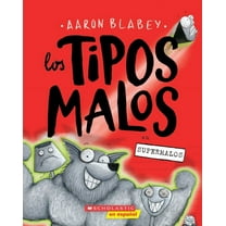 Tipos Malos, Los Los Tipos Malos en Supermalos (The Bad Guys In Superbad), (Paperback)