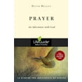 thumbnail image 1 of Pre-Owned Prayer: An Adventure with God (Paperback) 0830830537 9780830830534, 1 of 1