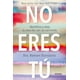 thumbnail image 1 of Libro No Eres Tu Tapa Blanda, Autor Ramani Durvasula, Editorial Oceano, 1 of 2