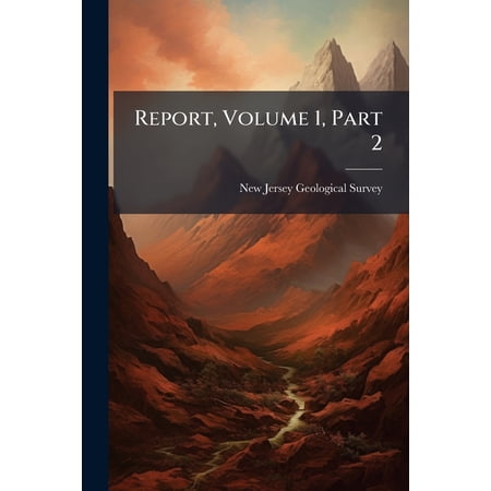 Report Volume 1 Part 2 (Paperback)