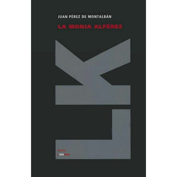 Historia La historia de la monja alférez, Book 136, (Hardcover)