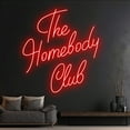 thumbnail image 2 of Handmadetneonsign Custom The Homebody Club Neon Sign, Custom Quote Name LED Light, Homebody Led, 2 of 5