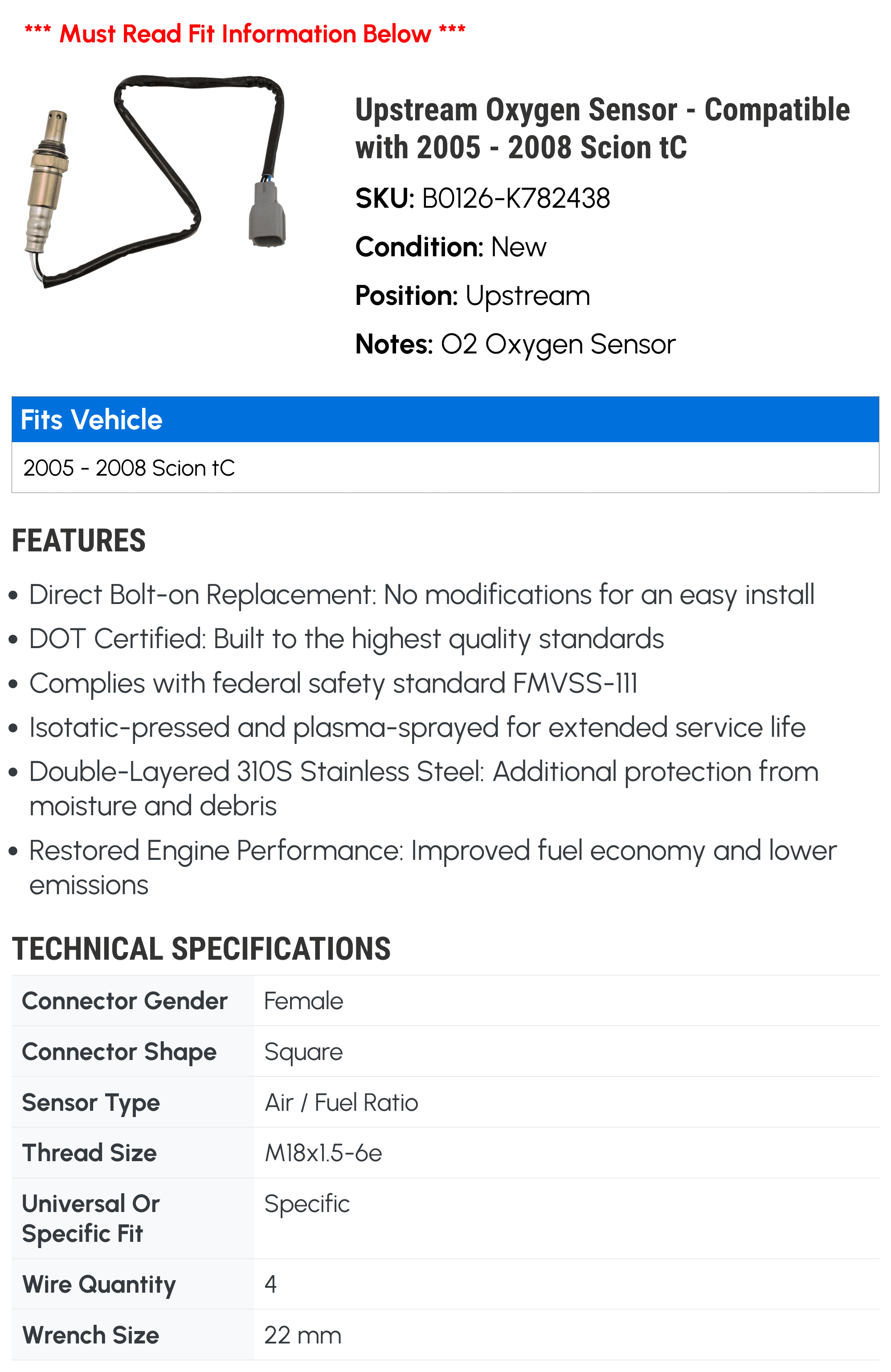 Upstream Oxygen Sensor - Compatible with 2005 - 2008 Scion tC 2006 2007