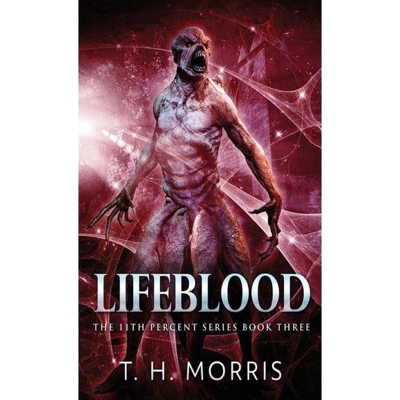 11th Percent Lifeblood, Book 3, (Hardcover)