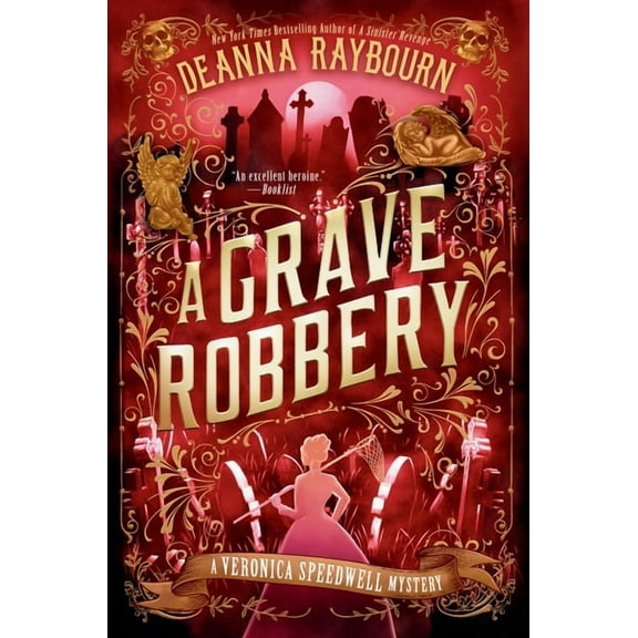 Veronica Speedwell Mystery A Grave Robbery, (Hardcover)