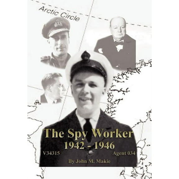 Spy Worker : 1942-1946