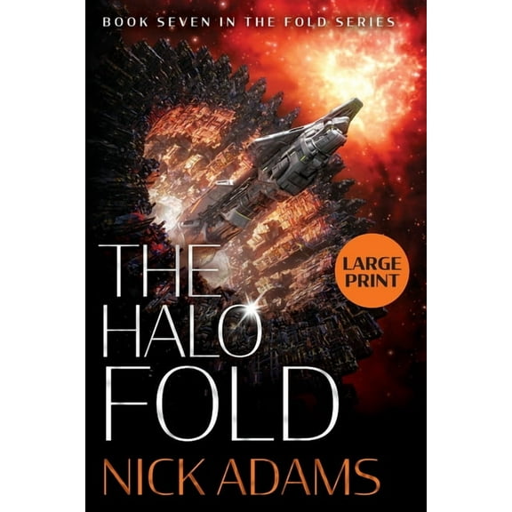 The Halo Fold Large Print Edition, (Paperback)