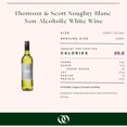 thumbnail image 2 of Thomson & Scott Noughty Blanc Dealcoholized White Wine from South Africa, 750ml, 2 of 2